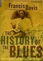 The History Of The Blues Francis Davis