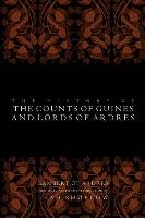 The History of the Counts of Guines and Lords of Ardres Lambert Of Ardres