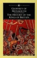The History of the Kings of Britain Geoffrey of Monmouth