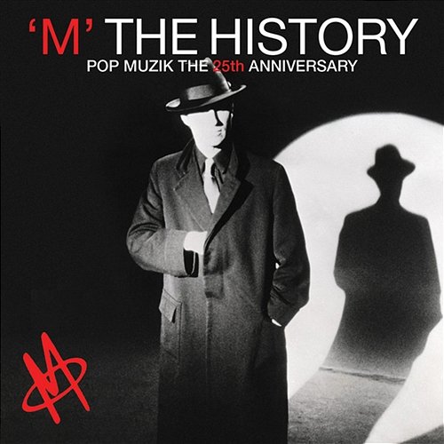 The History - Pop Muzik the 25th Anniversary M & Robin Scott