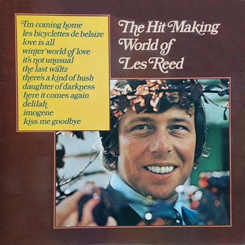 The Hit Making World Of Les Reed Les Reed & His Orchestra