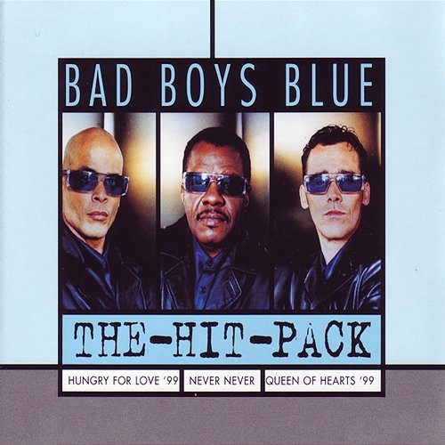 The-Hit-Pack Bad Boys Blue