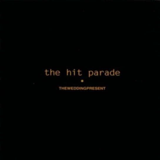 The Hit Parade The Wedding Present