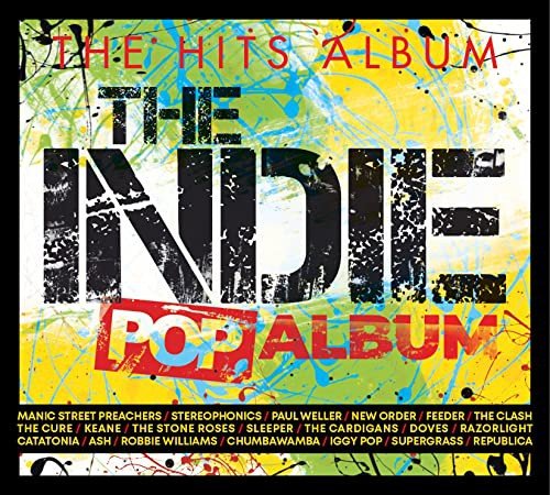 The Hits Album - The Indie Pop Album Various Artists