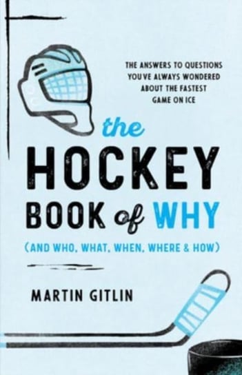 The Hockey Book of Why Gitlin Martin
