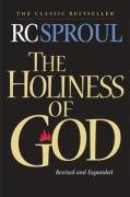 The Holiness of God Sproul R. C.