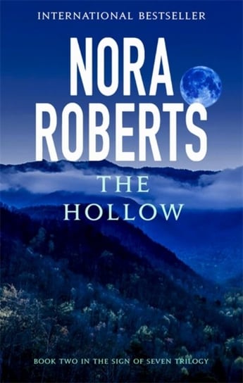 The Hollow: Number 2 in series Nora Roberts
