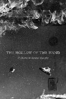 The Hollow of the Hand Harvey P. J., Murphy Seamus