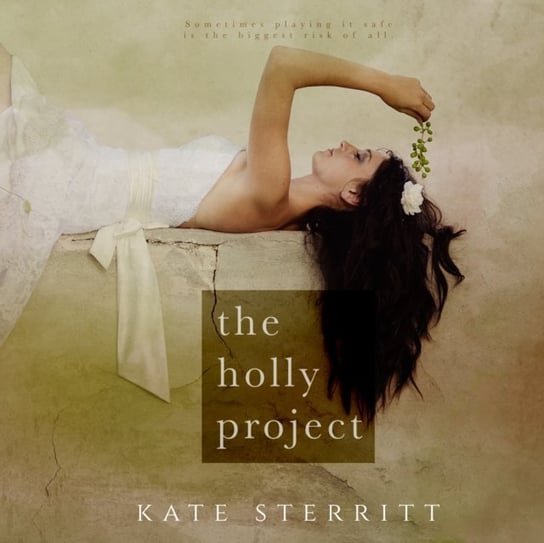 The Holly Project Thomas Nikki, Sterritt Kate