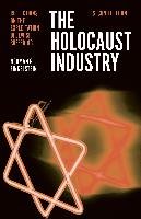 The Holocaust Industry: Reflections on the Exploitation of Jewish Suffering Finkelstein Norman