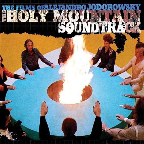 The Holy Mountain (Original Motion Picture Soundtrack) Alejandro Jodorowsky