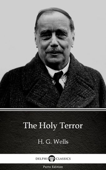 The Holy Terror by H. G. Wells  - ebook epub Wells Herbert George