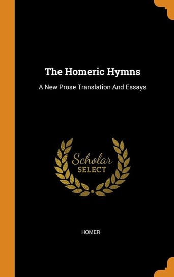 The Homeric Hymns Homer
