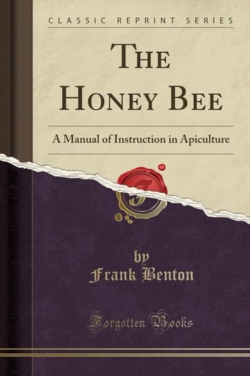 The Honey Bee Benton Frank