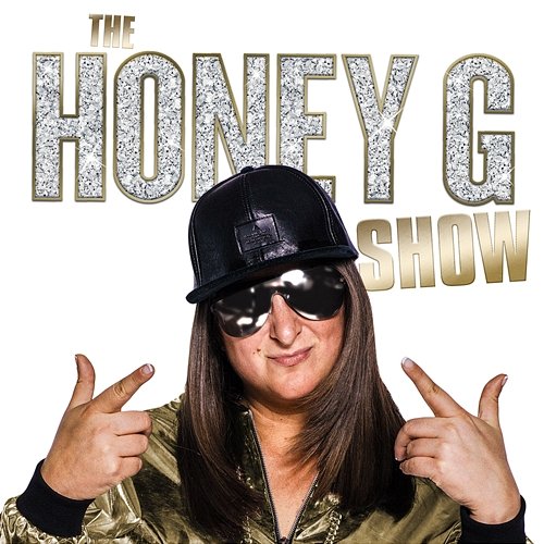 The Honey G Show Honey G