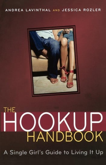 The Hookup Handbook Lavinthal Andrea