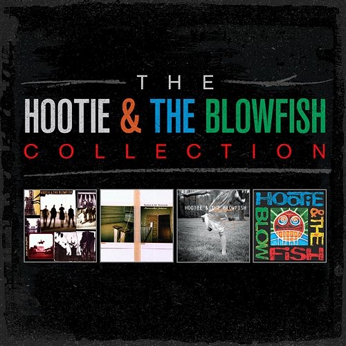 The Hootie & The Blowfish Collection Hootie & The Blowfish