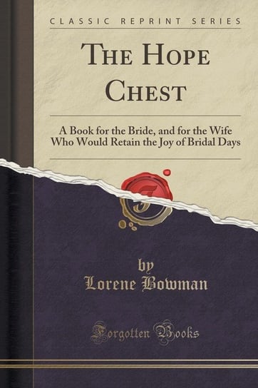 The Hope Chest Bowman Lorene