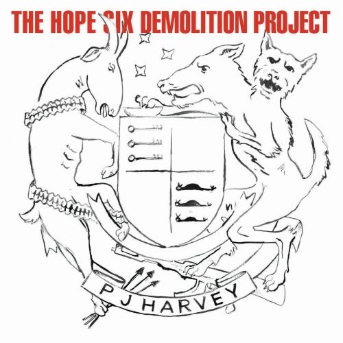 The Hope Six Demolition Project (Deluxe Limited Edition) Harvey P J