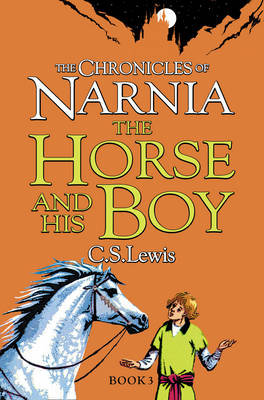 The Horse and His Boy Lewis C. S.