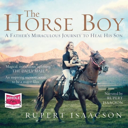 The Horse Boy - audiobook Isaacson Rupert