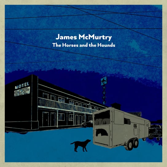 The Horses And The Hounds Mcmurtry James