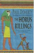 The Horus Killings (Amerotke Mysteries, Book 2) Doherty Paul
