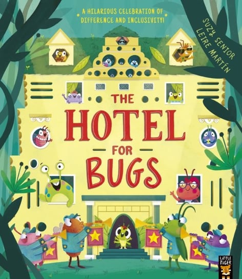 The Hotel for Bugs Suzy Senior