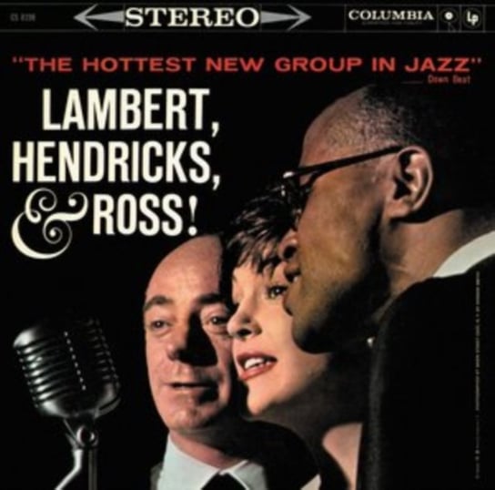 The Hottest New Group In Jazz Lambert Hendricks, Ross