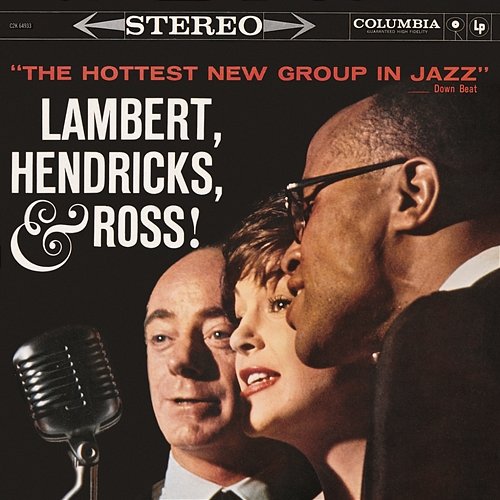The Hottest New Group In Jazz Lambert, Hendricks & Ross