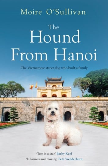 The Hound from Hanoi Moire O'Sullivan