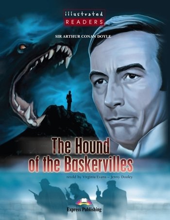 The Hound of the Baskerville. Illustrated Readers Dooley Jenny, Evans Virginia, Doyle Arthur Conan
