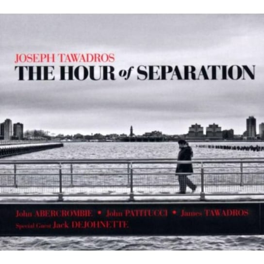 The Hour Of Separation Tawadros Joseph
