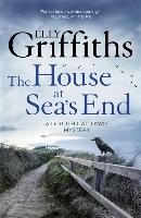 The House at Sea's End Griffiths Elly