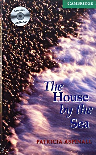 The House by the Sea Level 3 Lower Intermediate Book with Audio CDs (2) Pack Aspinall Patricia