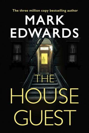 The House Guest Edwards Mark