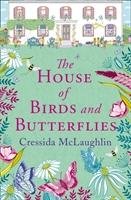 The House of Birds and Butterflies Mclaughlin Cressida