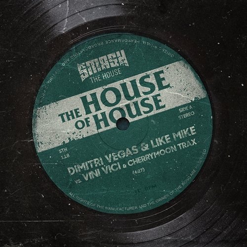 The House Of House Dimitri Vegas & Like Mike, Vini Vici, Cherrymoon Trax