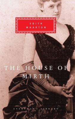 The House Of Mirth Wharton Edith