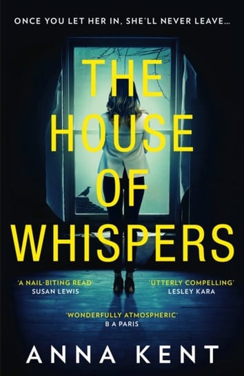The House of Whispers Kent Anna
