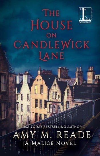 The House on Candlewick Lane Reade Amy M.