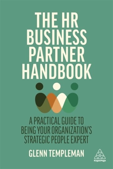 The HR Business Partner Handbook Glenn Templeman