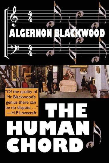 The Human Chord Blackwood Algernon