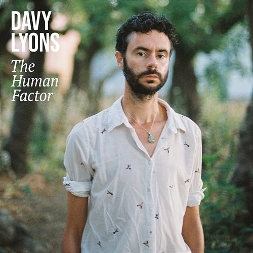 The Human Factor Davy Lyons