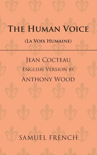 The Human Voice Jean Cocteau
