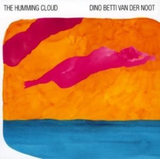 The Humming Cloud Dino Betti Van Der Noot