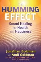 The Humming Effect Goldman Jonathan, Goldman Andi