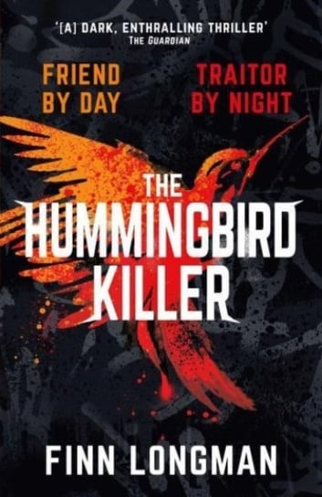 The Hummingbird Killer Finn Longman