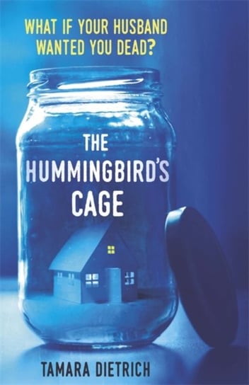 The Hummingbird's Cage Dietrich Tamara