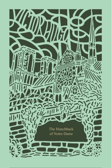 The Hunchback of Notre Dame (Seasons Edition -- Spring) Hugo Victor